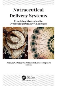 cover of the book Nutraceutical Delivery Systems: Promising Strategies for Overcoming Delivery Challenges