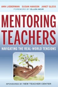 cover of the book Mentoring Teachers: Navigating the Real-World Tensions