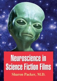 cover of the book Neuroscience in Science Fiction Films