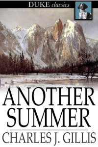 cover of the book Another Summer: The Yellowstone Park and Alaska