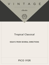 cover of the book Tropical Classical: Essays from Several Directions