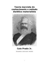 cover of the book Teoria marxista do conhecimento e método dialético materialista