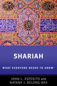 cover of the book Shariah: What Everyone Needs to Know®