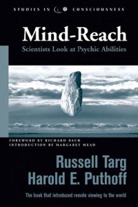 cover of the book Mind-Reach: Scientists Look at Psychic Abilities