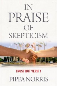 cover of the book In Praise of Skepticism: Trust but Verify