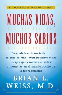 cover of the book Muchas Vidas, Muchos Sabios (Many Lives, Many Masters)