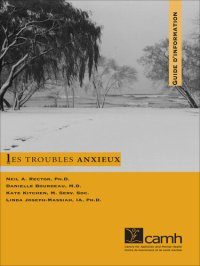 cover of the book Les troubles anxieux: Guide d'information