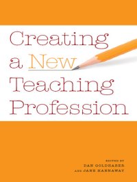 cover of the book Creating a New Teaching Profession: Networks and Neighborhoods