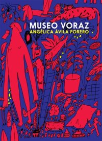 cover of the book Museo voraz