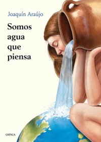 cover of the book Somos agua que piensa