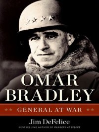 cover of the book Omar Bradley: General at War