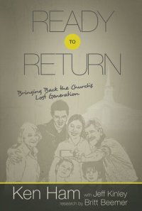 cover of the book Ready to Return: Bringing Back the Church's Lost Generation