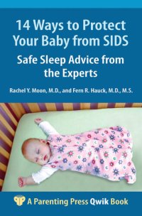 cover of the book 14 Ways to Protect Your Baby from Sids: Safe Sleep Advice from the Experts