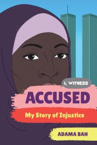 cover of the book Accused: My Story of Injustice