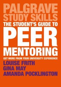 cover of the book The Student's Guide to Peer Mentoring: Get More from Your University Experience