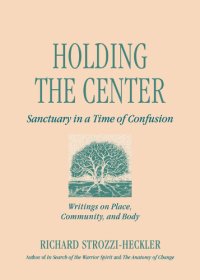 cover of the book Holding the Center: Sanctuary in a Time of Confusion