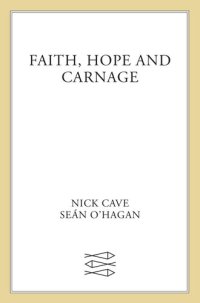 cover of the book Faith, Hope and Carnage