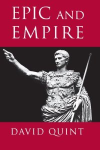 cover of the book Epic and Empire: Politics and Generic Form from Virgil to Milton