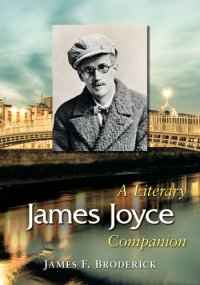 cover of the book James Joyce: A Literary Companion