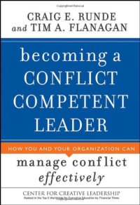 cover of the book Becoming a Conflict Competent Leader: How You and Your Organization Can Manage Conflict Effectively