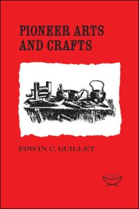 cover of the book Pioneer Arts and Crafts