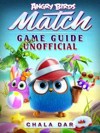 cover of the book Angry Birds Match Game Guide Unofficial