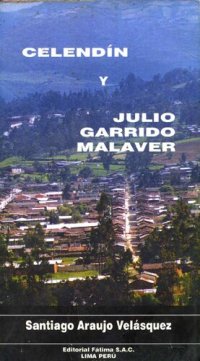 cover of the book Celendín y Julio Garrido Malaver