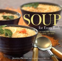 cover of the book Soup for Every Body: Low-Carb, High-Protein, Vegetarian, and More