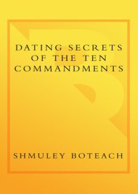 cover of the book Dating Secrets of the Ten Commandments