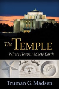 cover of the book The Temple: Where Heaven Meets Earth