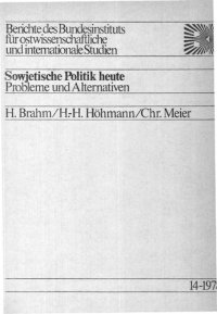 cover of the book Sowjetische Politik heute - Probleme und Alternativen