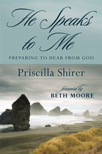 cover of the book He Speaks to Me: Preparing to Hear the Voice of God