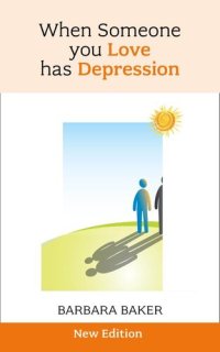 cover of the book When Someone You Love Has Depression