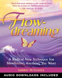 cover of the book FlowDreaming: A Radical New Technique for Manifesting Anything You Want