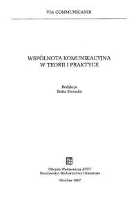 cover of the book Wspólnota komunikacyjna w teorii i praktyce