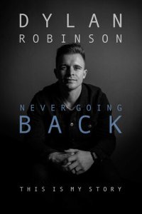 cover of the book Never Going Back: This Is My Story