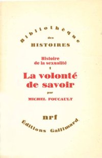 cover of the book Histoire de la sexualité : La volonté de savoir