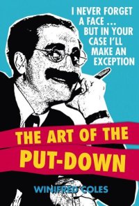 cover of the book The Art of the Put-Down