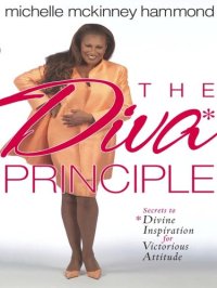 cover of the book The DIVA Principle®: Secrets to Divine Inspiration for Victorious Attitude