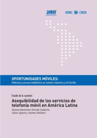 cover of the book Asequibilidad de los Servicios de Telefonía Móvil en América Latina. Estado de la cuestión