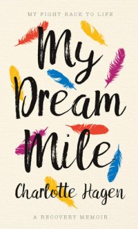 cover of the book My Dream Mile