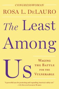 cover of the book The Least Among Us: Waging the Battle for the Vulnerable