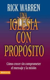 cover of the book Una Iglesia con propósito