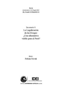 cover of the book La Legalización de las Drogas: ¿Una alternativa viable para el Perú?