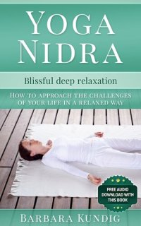 cover of the book Yoga Nidra: Blissful deep relaxation