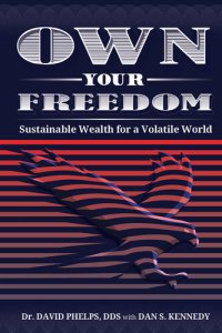 cover of the book Own Your Freedom: Sustainable Wealth for a Volatile World