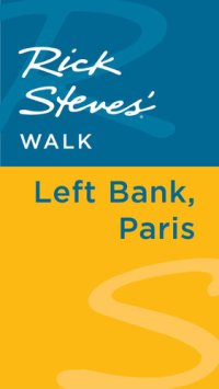 cover of the book Rick Steves' Walk: Left Bank, Paris