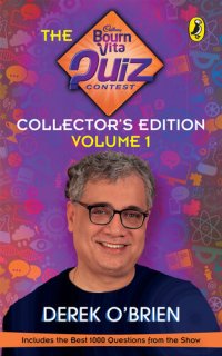 cover of the book The Bournvita Quiz Contest Collector's Edition: Volume 1