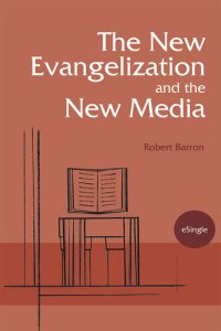 cover of the book The New Evangelization and the New Media