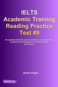 cover of the book IELTS Academic Training Reading Practice Test #9. An Example Exam for You to Practise in Your Spare Time